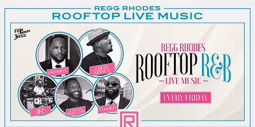 HOUSTON'S ONLY LIVE MUSIC R&B ROOFTOP NIGHT (8PM)