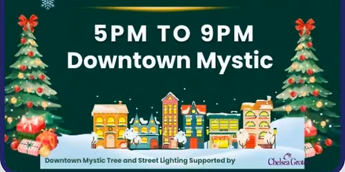 Downtown Mystic, CT HOLIDAY STROLL \ud83c\udf84