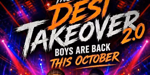 Desi Takeover 2.0 - Bhangra & Bollywood Night