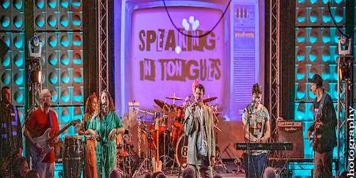 Speaking In Tongues: A Talking Heads Tribute