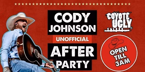 CODY JOHNSON UNOFFICIAL AFTERPARTY
