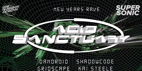 V.H.S Presents: \u2622 Acid Sanctuary \u2623