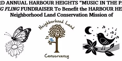 Third Annual Harbour Heights "Music in the Park" SPRING FLING Fundraiser