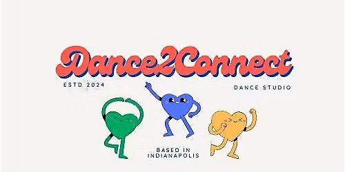 Dance2Connect Presents 2026 Spring Recital: 5-6-7-8 Dance!