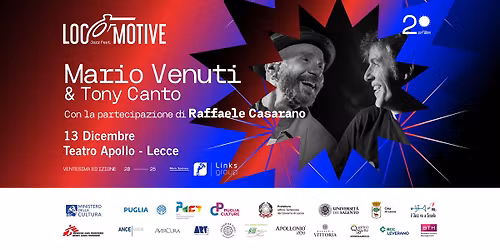 13 Dicembre - Teatro Apollo Lecce - Mario Venuti & Tony Canto - con Raffaele Casarano