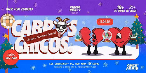 Cabros Chicos - Aventura Christmas Special | Latin Dance Party (18+)