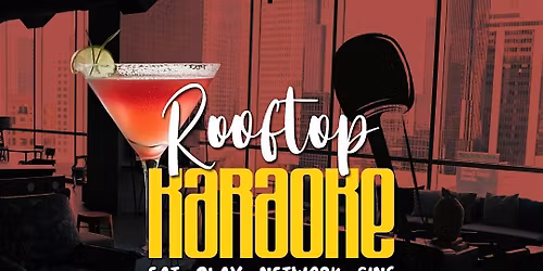 Rooftop Karaoke Night, Episode 2 @ Bar Moxy