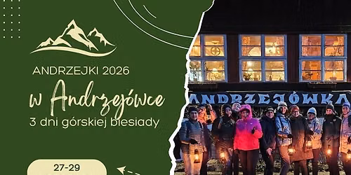 ANDRZEJKI W...ANDRZEJ\u00d3WCE - RZU\u0106 MIASTO, JED\u0179 W G\u00d3RY