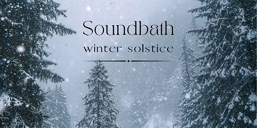 Solstice Soundbath