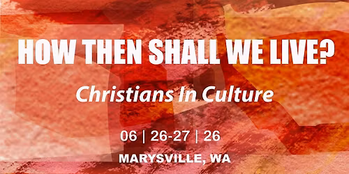 HOW THEN SHALL WE LIVE?