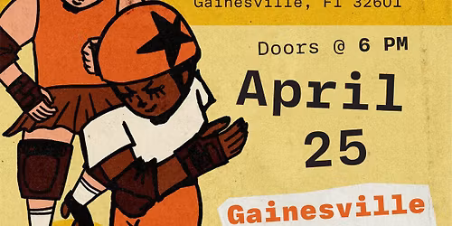 Gainesville Roller Derby: Gainesville All-Stars vs. Tampa Bruise Crew 