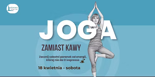 Joga zamiast kawy 