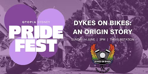 PRIDE FEST  |  DYKES ON BIKES: AN ORIGIN STORY SCREENING