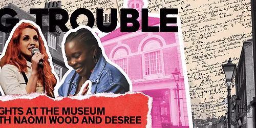 Big Trouble at Medway River Lit! w\/ Naomi Wood and Desree!