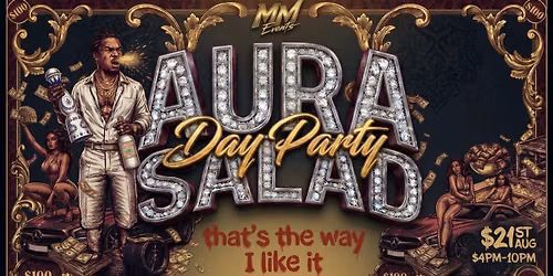 Aura Salad - Day Party