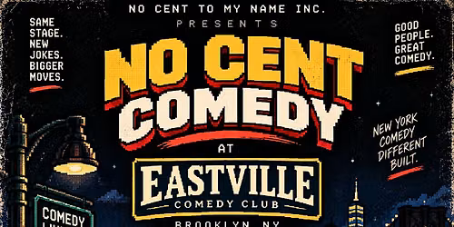 No Cent Comedy Show