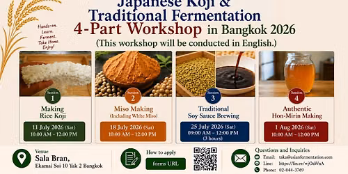 Japanese Koji & Traditional Fermentation 4Part Workshop in Bangkok 2026