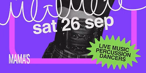 Mama's Saturday \/\/ 26th September
