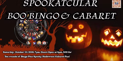 SPOOKATCULAR BOO BINGO & CABARET