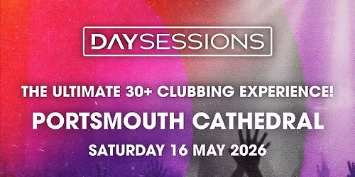 DAY SESSIONS - Portsmouth - May 2026