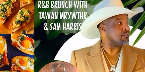 R&B Brunch with Tawan Merriweather & Sam Harris at the Westside Bowl