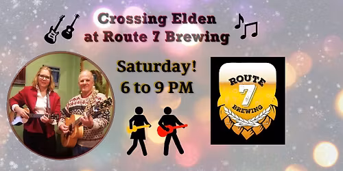 Crossing Elden @ Route 7 Brewing