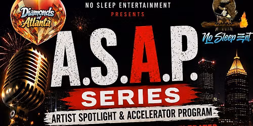 The A.S.A.P. Series (Artist Spotlight & Accelerator Program)