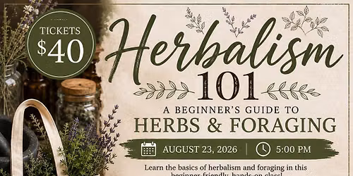 Herbalism 101 - For Beginners