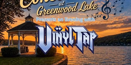 Vinyl Tap RETURNS to Greenwood Lake's Summer Concert Series