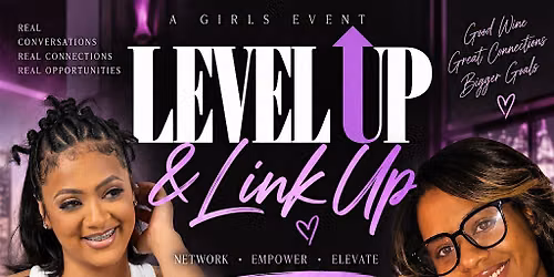 Level Up & Link Up