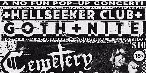 Hellseeker Goth Nite @ Collar Works