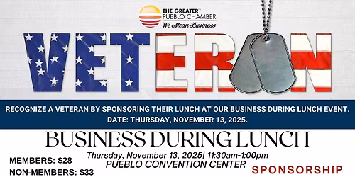Honoring Veterans- Business During Lunch