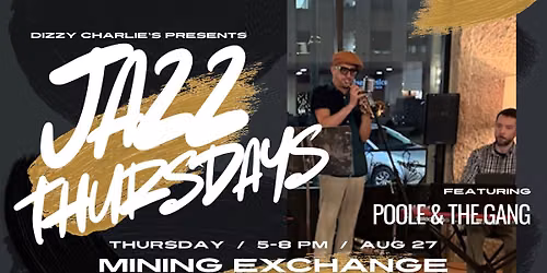 Jazz Thursdays: Poole & the Gang