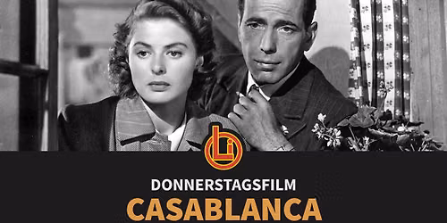 Donnerstagskino: Casablanca