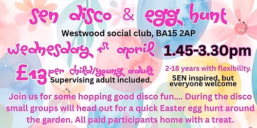 SEN Disco & Egg Hunt