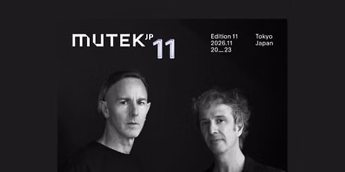 MUTEK.JP 2026