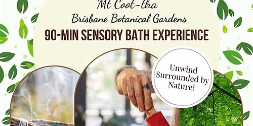 Javalri 90 minute Sensory Sound Bath in the Mt Coot-tha Gardens