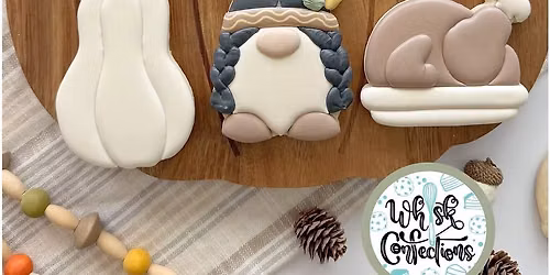 \ud83c\udf42\ud83e\udde1 Thankful Gnomies Cookie Decorating Class \ud83c\udf6a\ud83e\udd83