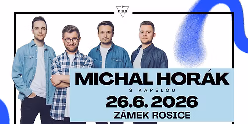 Michal Hor\u00e1k & kapela - Z\u00e1mek Rosice
