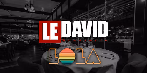 \ud83c\udfa4 LIVE I LOLA - LE DAVID I JEUDI 14 MAI