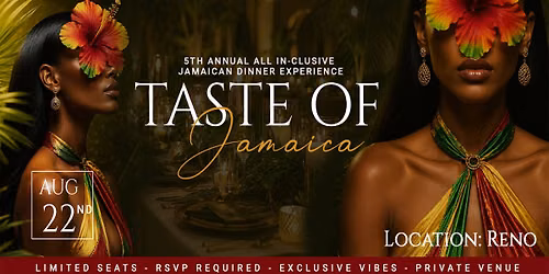 Taste Of Jamaica 2026 - A Cultural Dinner - One Night Only in Reno!