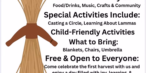 First Harvest Celebration ~Lammas 