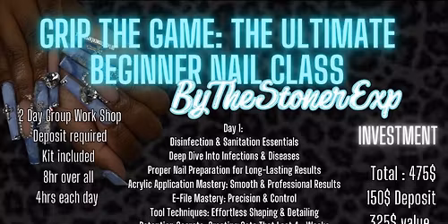Grip The Game: The Ultimate Beginners Nail Class 