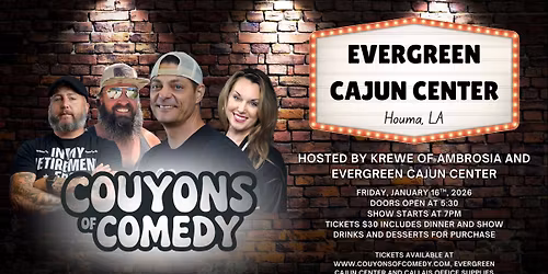 DJ Rhett and the Couyons of Comedy at Houma's Evergreen Cajun Center