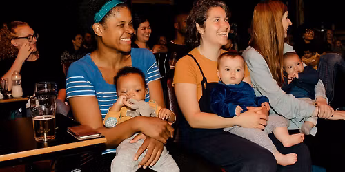 Bring Your Own Baby Comedy