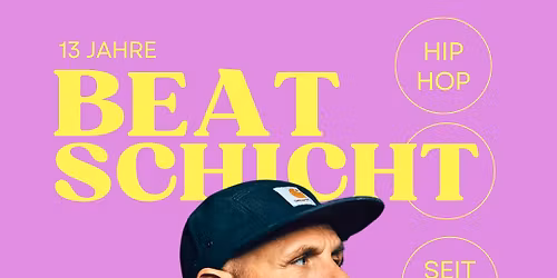 13 Jahre Beatschicht w\/ DJ Stylewarz