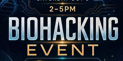 Biohacking Event