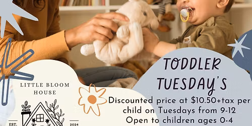 Toddler Tuesday at Little Bloom House!