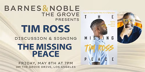 Tim Ross discusses THE MISSING PEACE at BN The Grove