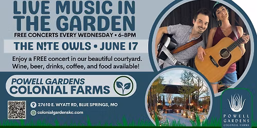 FREE Concert in The Garden: The Nite Owls, Wednesday, June 17 at 6:00 PM
